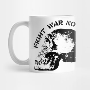 Fight war not wars  punk anarcho hardcore Mug